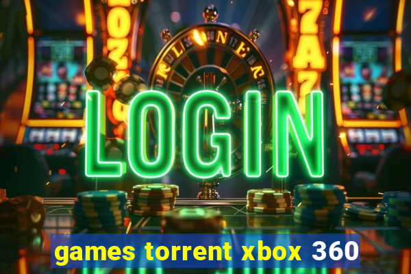 games torrent xbox 360